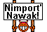 Nimport'Nawak!